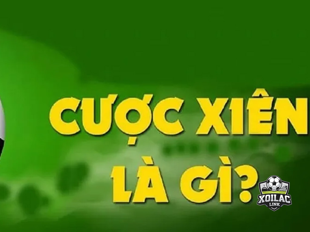cuoc-xien-bong-da